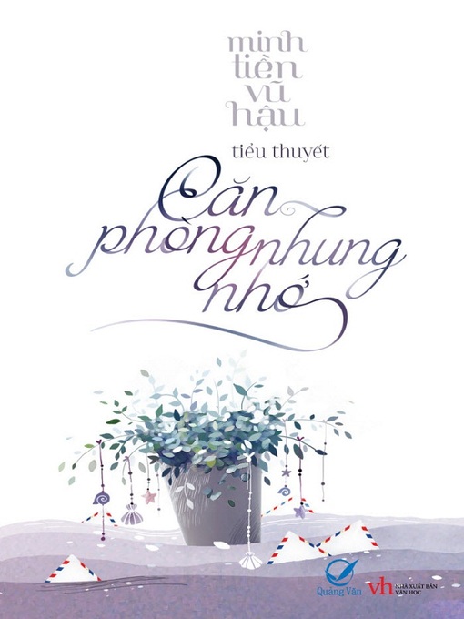 Title details for Truyen ngon tinh--Can phong nhung nho by Minh Tien Vu Hau - Available